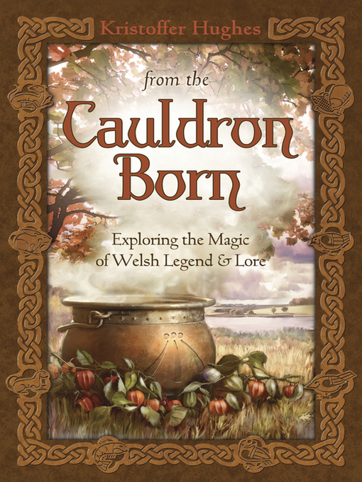 Title details for From the Cauldron Born by Kristoffer Hughes - Available